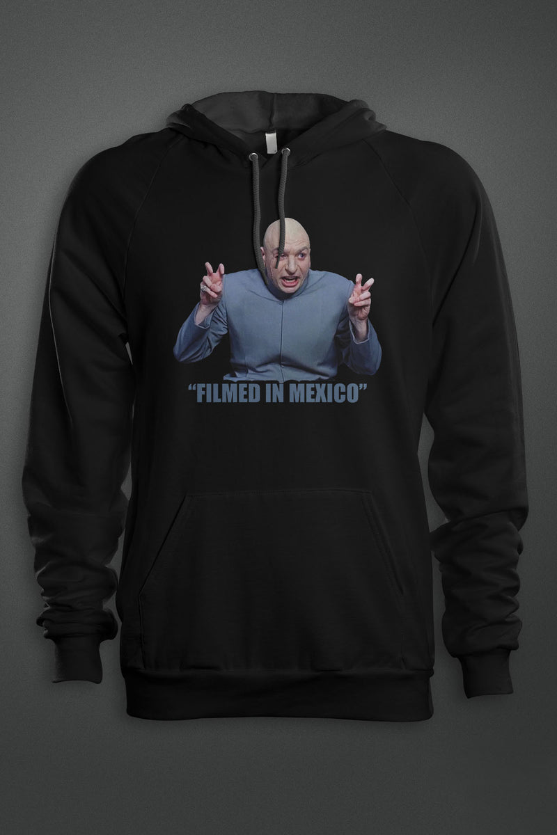 Dr Evil "Filmed In Mexico" - Gear Driven Apparel