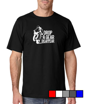 Drop a Gear Disappear - Gear Driven Apparel