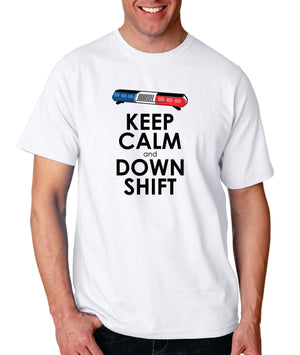 Keep Calm and Down Shift - Gear Driven Apparel
