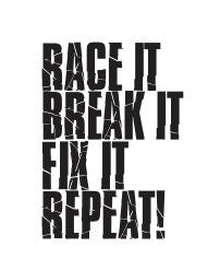 Race it Break it Decal - Gear Driven Apparel