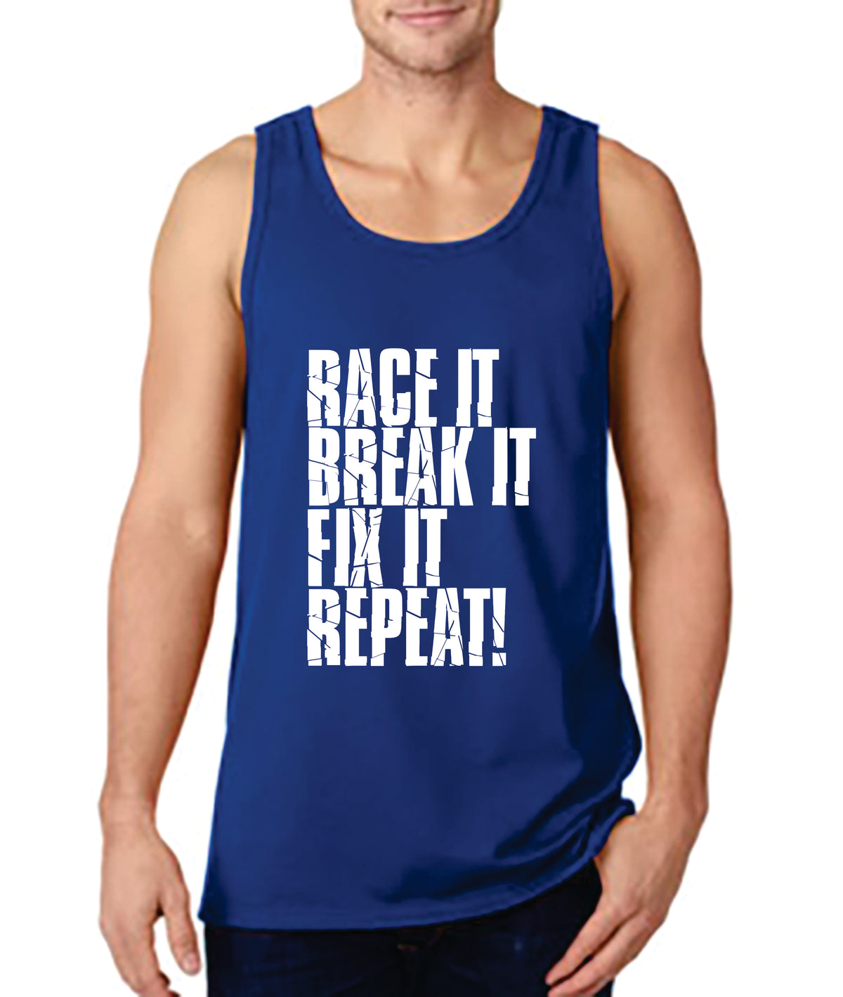 Race it, Break it, Fix it, Repeat! - Gear Driven Apparel