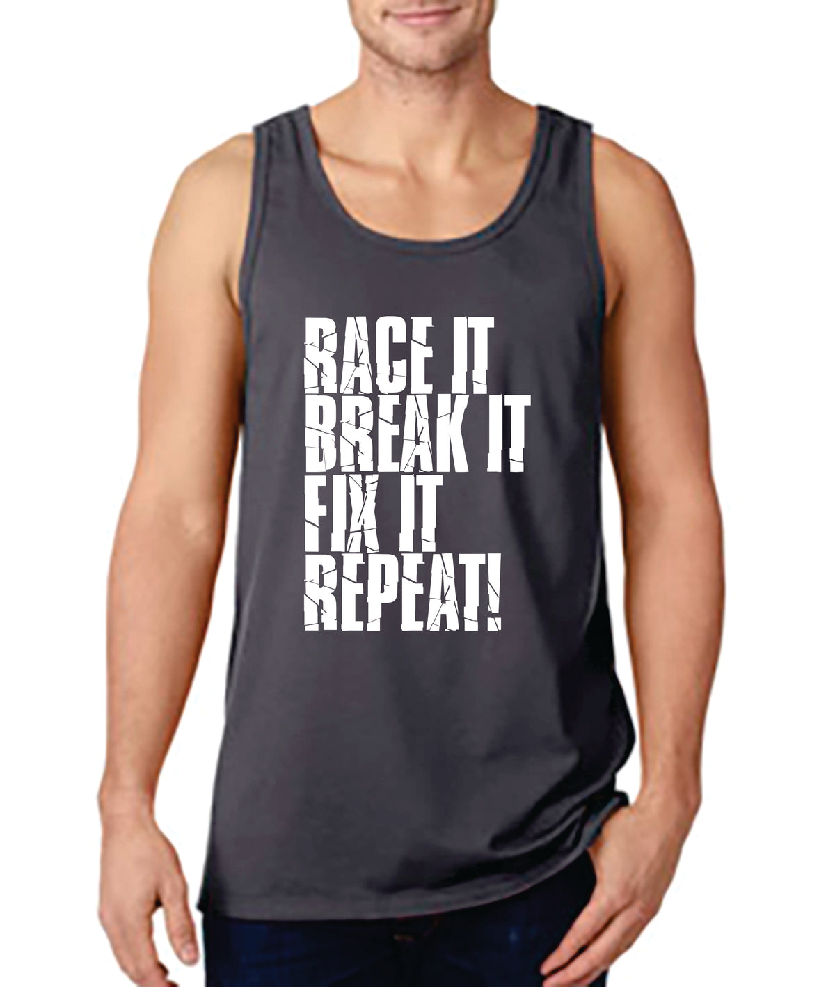 Race it, Break it, Fix it, Repeat! - Gear Driven Apparel