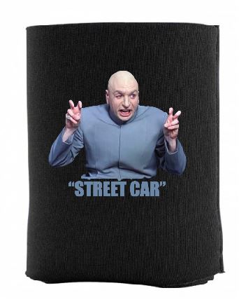 Dr Evil "Street Car" Koozie - Gear Driven Apparel
