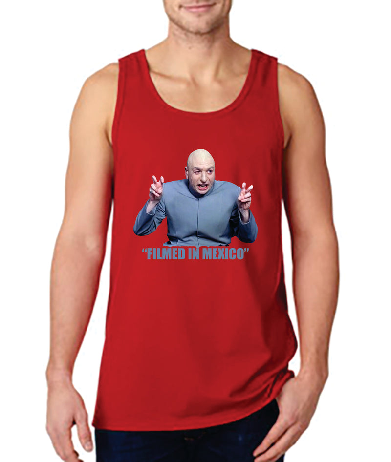 Dr. Evil "Filmed in Mexico" Tank - Gear Driven Apparel