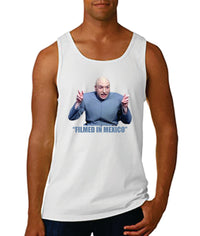 Dr. Evil "Filmed in Mexico" Tank - Gear Driven Apparel